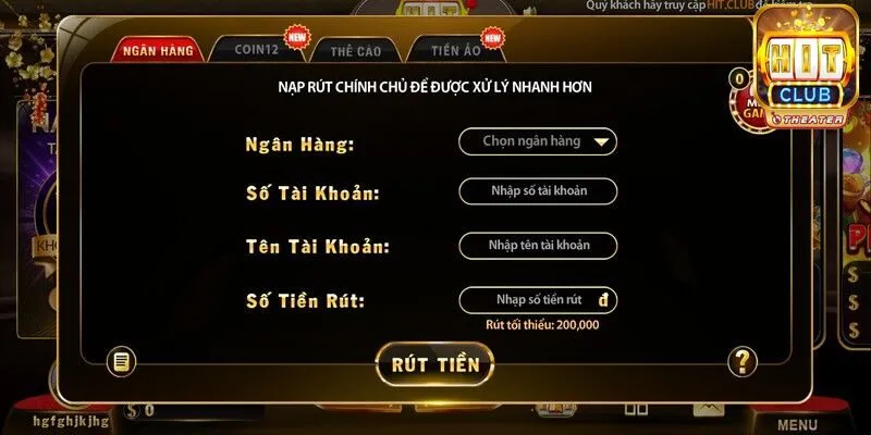 Cách rút tiền Hitclub thực hiện giao dịch đơn giản 3 Cách rút tiền qua tài khoản ngân hàng tại Hitclub